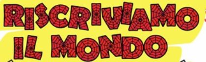 Riscriviamo il mondo Riscriviamo il mondo